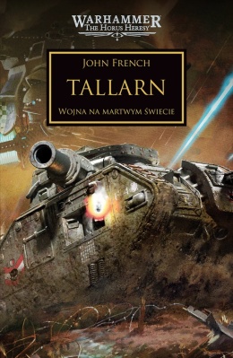 Horus Heresy: Tom XLV - Tallarn